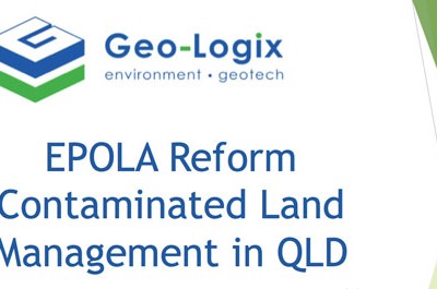 Geo-Logix presentation QLD Legalwise contaminated land reforms